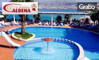 Почивка в Саранда, Албания! 7 нощувки със закуски и вечери в Dodona Hotel****, плюс транспорт, от Албена Холидейз