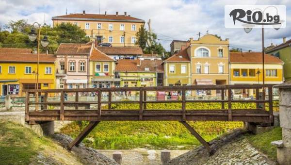Екскурзия до Княжевац, Сърбия! Нощувка със закуска и вечеря с жива музика + транспорт и посещение на Пирот и Ниш
