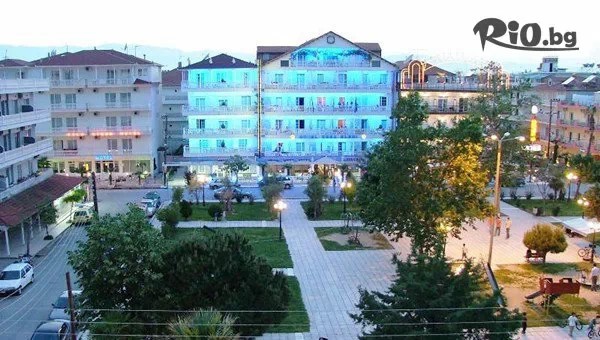Почивка в Hotel Orea Eleni, Паралия Катерини, Гърция! 7 нощувки със закуски + автобусен транспорт, водач и възможност за посещение на Метеора и Едеса