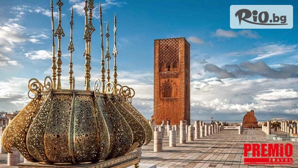 8-дневна самолетна екскурзия до Мароко и Имперските градове - Казабланка, Рабат, Фес, Мекнес и Маракеш + вълнуваща програма и екскурзовод, от Премио Травел